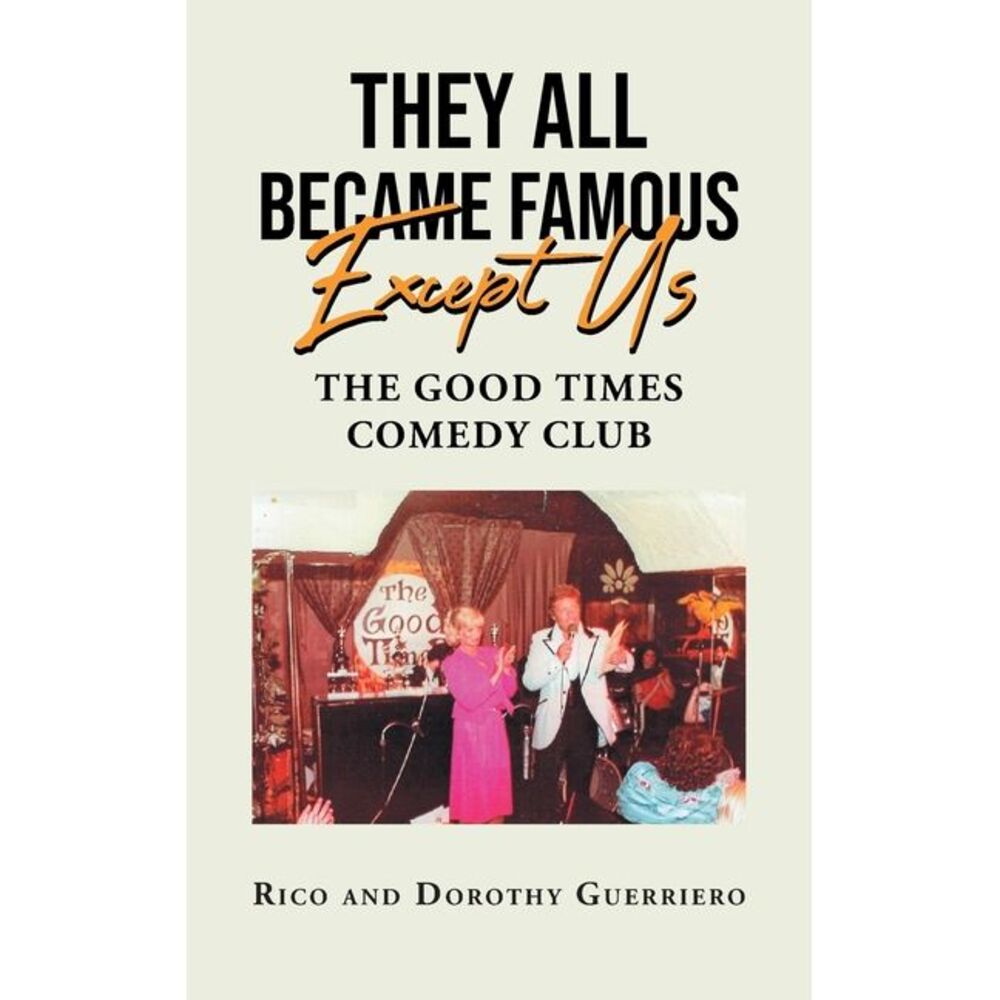 They All Became Famous Except Us: Good Times Comedy Club -- Rico